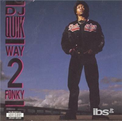 Way 2 Fonky - CD Audio di DJ Quik