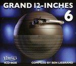 Grand 12-Inches vol.6 - CD Audio di Ben Liebrand