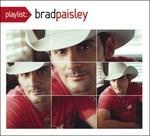 Playlist. The Very Best of Brad Paisley - CD Audio di Brad Paisley