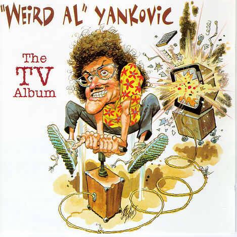Tv Album - CD Audio di Weird Al Yankovic