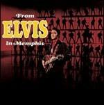 From Elvis in Memphis (Legacy Edition) - CD Audio di Elvis Presley