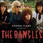 Eternal Flame. The Best of - CD Audio di Bangles