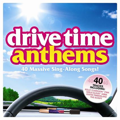 Drive Time Anthems - CD Audio