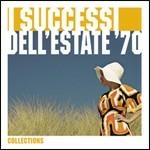 I successi dell'estate '70