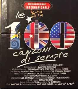 Le 100 Canzoni di Sempre (Versioni Originali Internazionali) - CD Audio