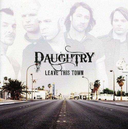 Leave This Town - CD Audio di Daughtry