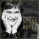 I Dreamed a Dream - CD Audio di Susan Boyle