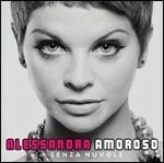 Senza nuvole - CD Audio di Alessandra Amoroso
