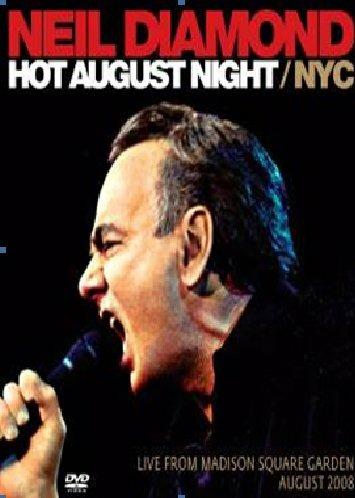 Hot August Night. Live from Madison Square Garden NYC - CD Audio di Neil Diamond