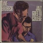 Jazz Goes to College - CD Audio di Dave Brubeck