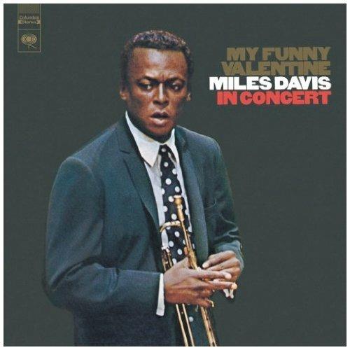 My Funny Valentine - CD Audio di Miles Davis