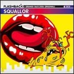 Squallor - CD Audio di Squallor