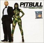 Rebellution (New Version) - CD Audio di Pitbull
