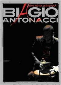 Biagio Antonacci. Anima intima. Anima rock (2 DVD) - DVD di Biagio Antonacci