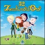 Lo Zecchino d'Oro 52ª edizione - CD Audio di Piccolo Coro dell'Antoniano