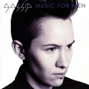 Music For Men - CD Audio di GOSSIP