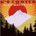 Echo Mountain - CD Audio di K's Choice