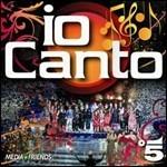Io Canto (Colonna sonora) - CD Audio