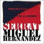 Hijo De La Luz Y De La Sombra - CD Audio di Joan Manuel Serrat