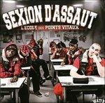 L'ecole des Points Vitaux - CD Audio di Sexion d'Assaut
