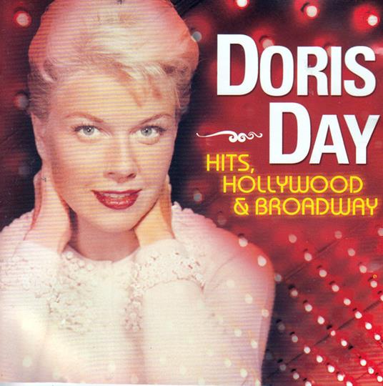 Hits Hollywood & Broadway - CD Audio di Doris Day