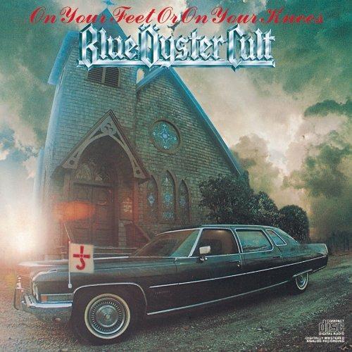 On Your Feet or on Your - CD Audio di Blue Öyster Cult