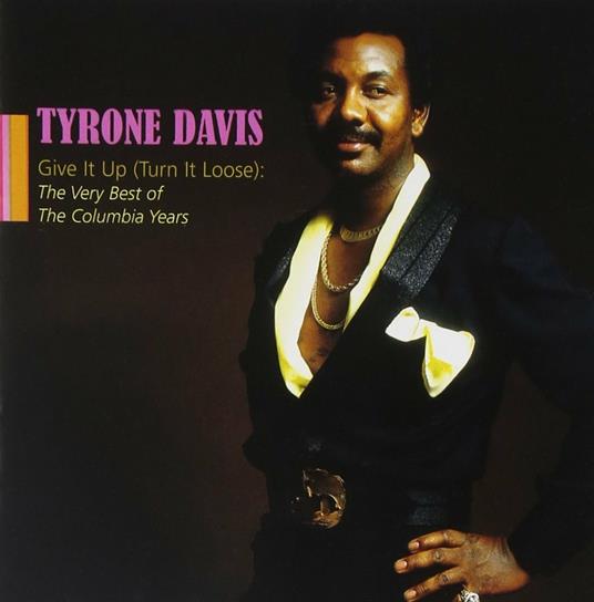 Give it Up - CD Audio di Tyrone Davis