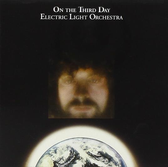 On The Third Day - CD Audio di Electric Light Orchestra