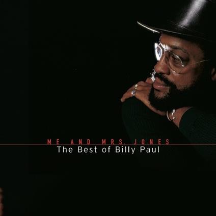 Me & Mrs Jones. Best of - CD Audio di Billy Paul