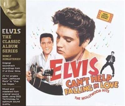 Can't Help Falling In Love-Hollywood Hits - CD Audio di Elvis Presley