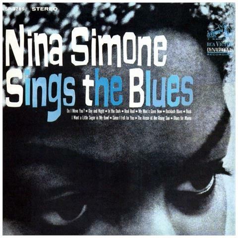 Nina Simone Sings The Blues - CD Audio di Nina Simone
