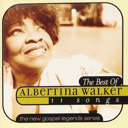 The Best Of - CD Audio di Albertina Walker