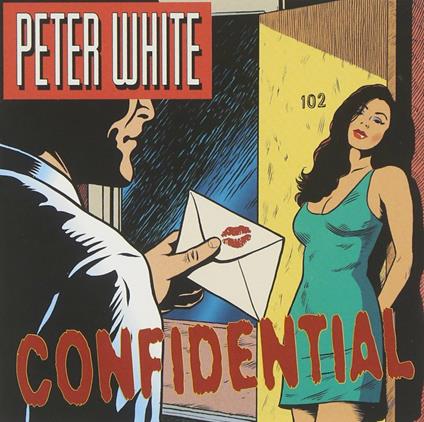 Confidential - CD Audio di Peter White
