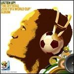 Listen Up! The Official 2010 FIFA World Cup Album - CD Audio