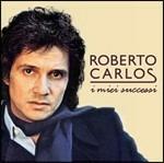 I miei successi - CD Audio di Roberto Carlos
