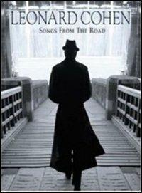 Leonard Cohen. Songs from The Road (DVD) - DVD di Leonard Cohen