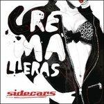 Cremalleras - CD Audio di Sidecars