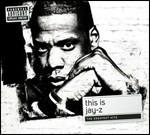 This Is. Greatest Hits - CD Audio di Jay-Z