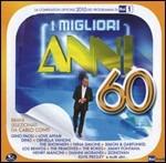 I Migliori Anni '60 (Colonna sonora) (Edizione 2010) - CD Audio