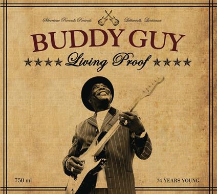 Living Proof - CD Audio di Buddy Guy