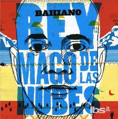 Rey mago de las nubes - CD Audio + DVD di Bahiano