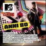 MTV Classic anni 80 - CD Audio