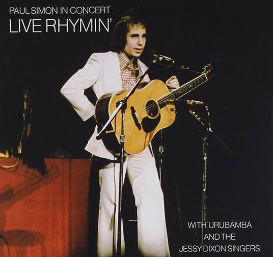 In Concert. Live Rhymin' - CD Audio di Paul Simon