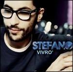 Vivrò (X Factor 2010) - CD Audio di Stefano