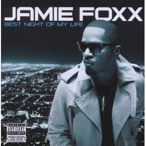 Best Night Of My Life - CD Audio di Jamie Foxx