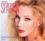 Greatest Hits - CD Audio di Ivana Spagna