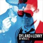 My World 2 - CD Audio di Dyland & Lenny