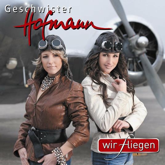 Wir Fliegen - CD Audio di Geschwister Hofmann