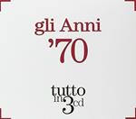 Gli Anni 70 Tutto in 3 cd