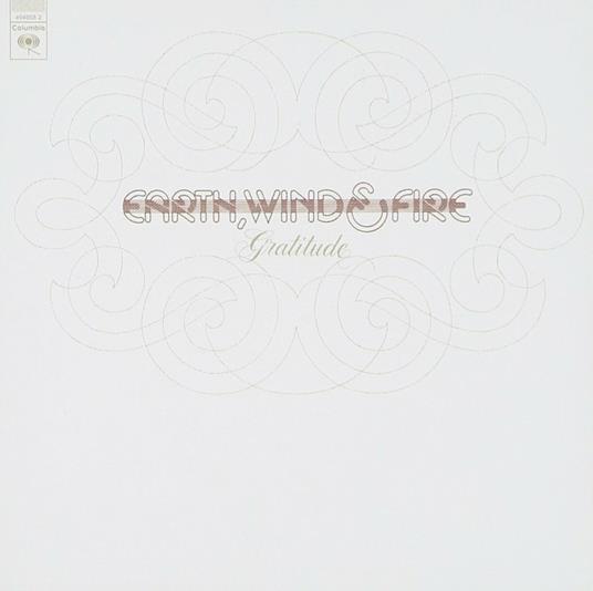 Gratitude - CD Audio di Earth Wind & Fire